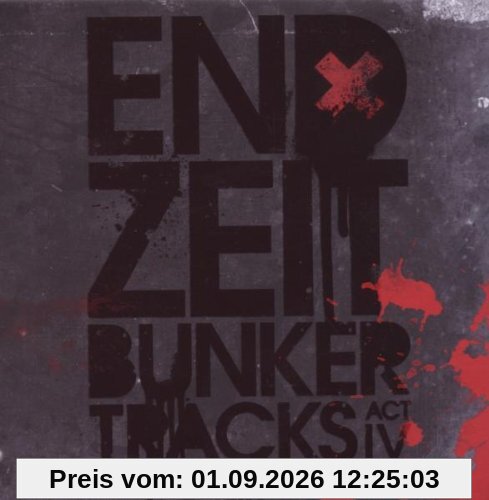 Endzeit Bunkertracks (Act IV)