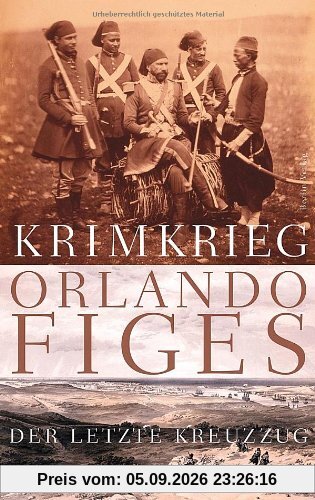 Krimkrieg: Der letzte Kreuzzug