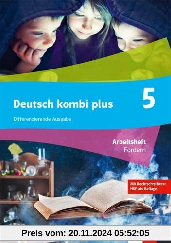 Deutsch kombi plus 5. Differenzierende Ausgabe Nordrhein-Westfalen: Arbeitsheft Fördern mit Medien Klasse 5 (deutsch.kom