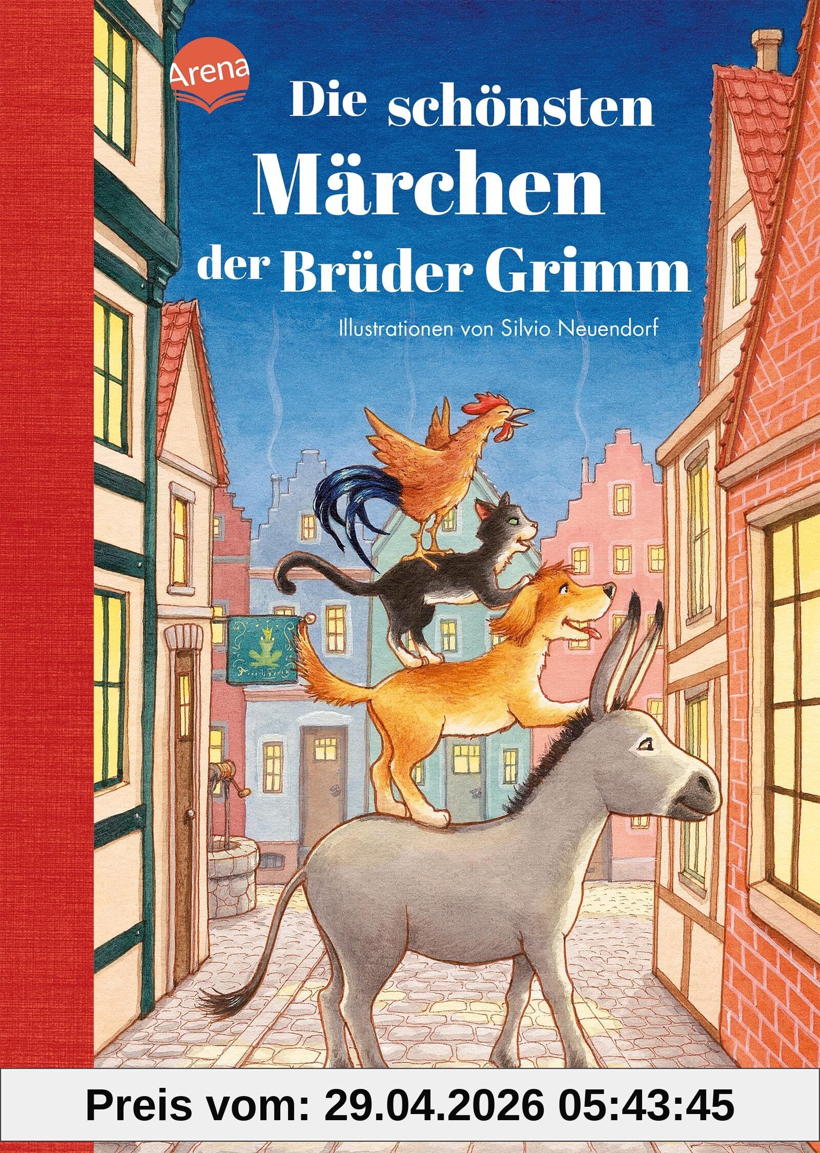 Die schönsten Märchen der Brüder Grimm: Märchenbuch ab 4 Jahren