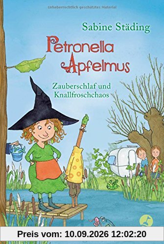 Petronella Apfelmus: Zauberschlaf und Knallfroschchaos. Band 2