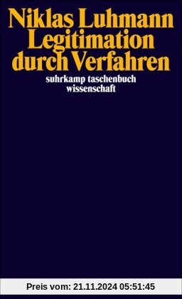 Legitimation durch Verfahren (suhrkamp taschenbuch wissenschaft)