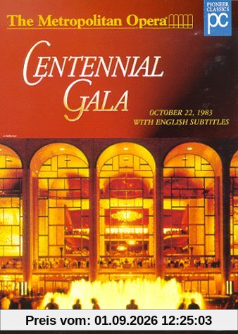 Metropolitan Opera: Centennial Gala