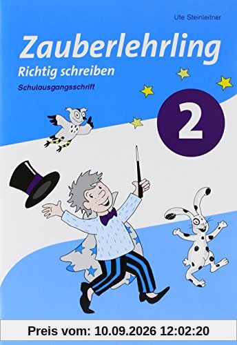 Zauberlehrling - Ausgabe 2014 für Bayern: Arbeitsheft 2 SAS