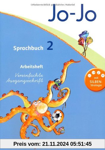 Jo-Jo Sprachbuch - Aktuelle allgemeine Ausgabe: 2. Schuljahr - Arbeitsheft in Vereinfachter Ausgangsschrift: Mit Lernsta