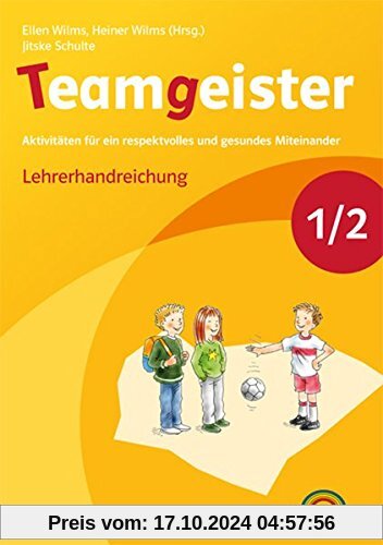 Teamgeister / Lehrerhandreichung 1./2. Schuljahr: Neubearbeitung