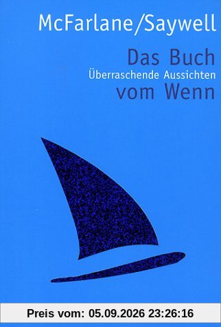 Das Buch vom Wenn. Überraschende Aussichten