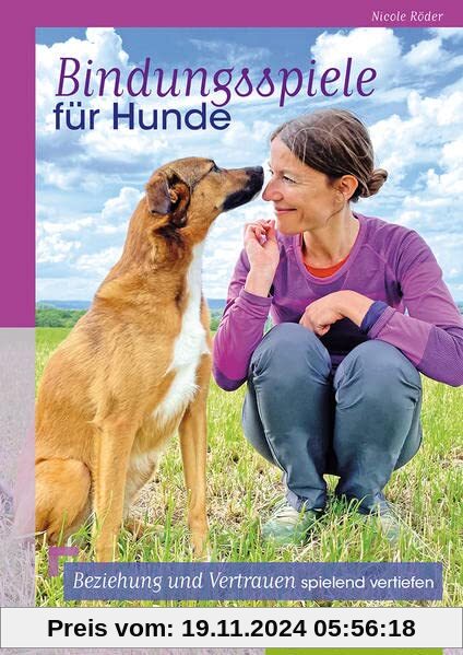 Bindungsspiele für Hunde: Beziehung und Vertrauen spielend vertiefen