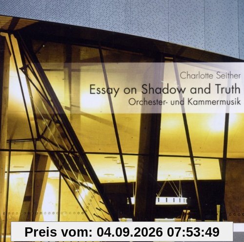 Essay on Shadow and Truth