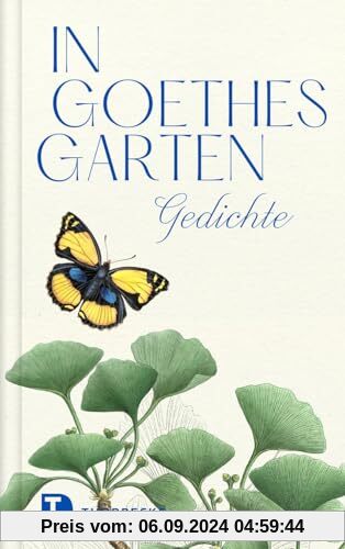 In Goethes Garten: Gedichte