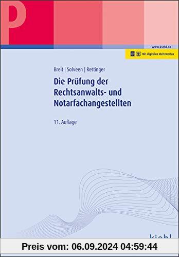 Die Prüfung der Rechtsanwalts- und Notarfachangestellten