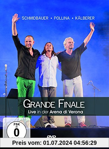 Schmidbauer / Pollina / Kälberer - Grande Finale: Live in der Arena di Verona [2 DVDs]