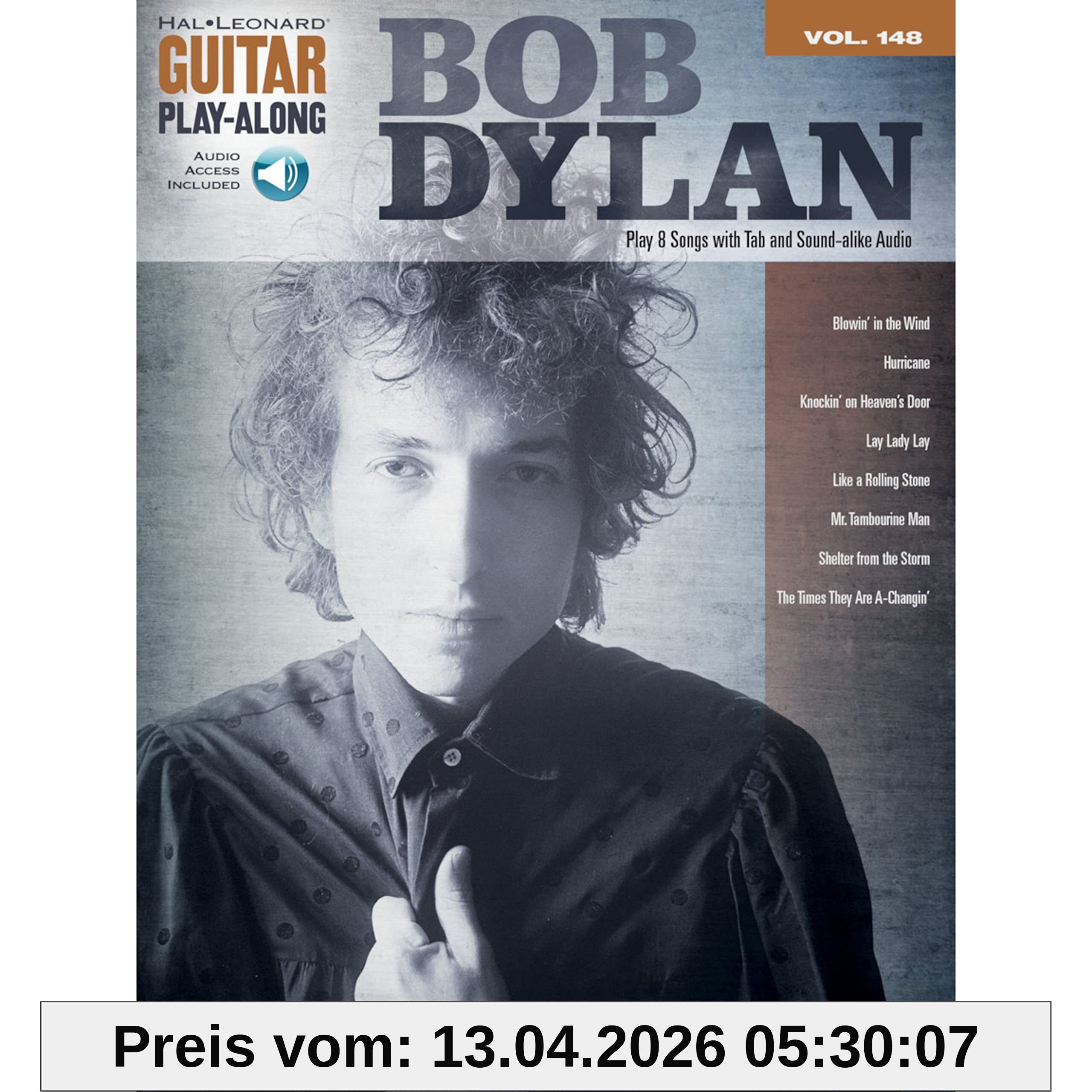 Bob Dylan: Noten, CD für Gitarre (Hal-Leonard Guitar Play-Along, Band 148): Guitar Play-Along Volume 148 (Hal-Leonard Guitar Play-Along, 148, Band 148)
