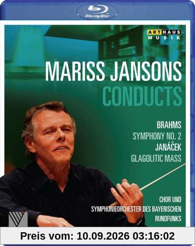 Mariss Jansons dirigiert Brahms (Sinf. 2) und Janacek (Glagolitische Messe) [Blu-ray]