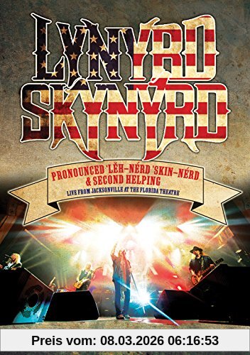 Lynyrd Skynyrd - Pronounced 'Leh-'nérd 'Skin-'nérd & Second Helping
