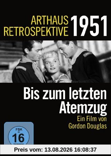 Bis zum letzten Atemzug (Arthaus Retrospektive 1951)