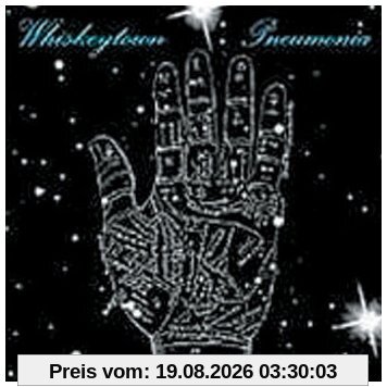 Whiskeytown Pneumonia