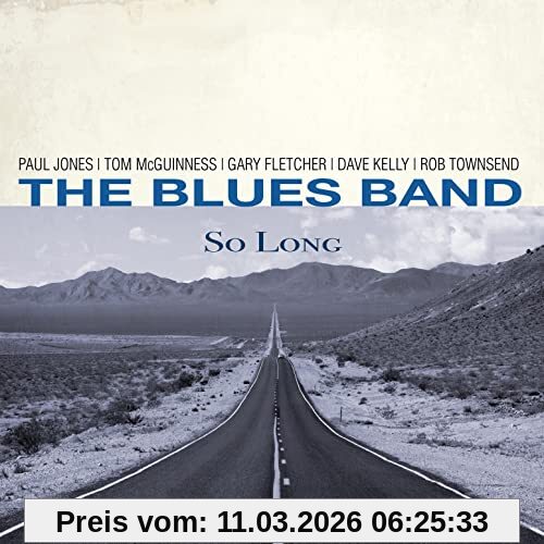 the Blues Band So Long