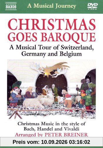 Christmas Goes Baroque: Tour Switzerland/ Germany/ Belgium (Naxos DVD Travelogue: 2110546) [UK Import]