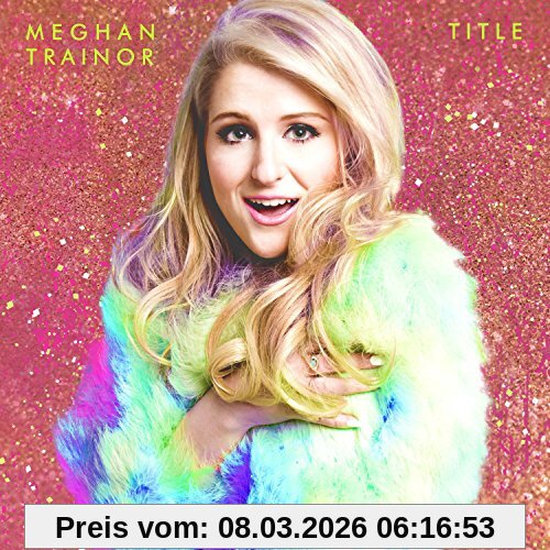 Meghan Trainor Title (Special Edition)