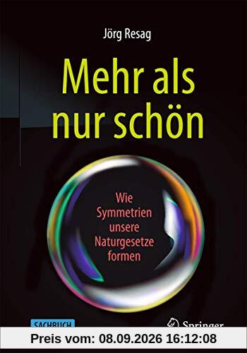 Mehr als nur schön: Wie Symmetrien unsere Naturgesetze formen