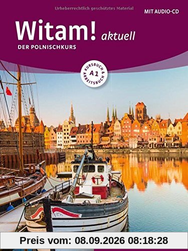 Witam! aktuell A1 / Witam! aktuell A1: Der Polnischkurs / Kursbuch + Arbeitsbuch + Audio-CD