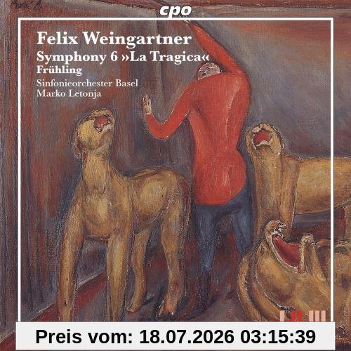 unbekannt Symphony Nr. 6 La Tragica / Der Frühling