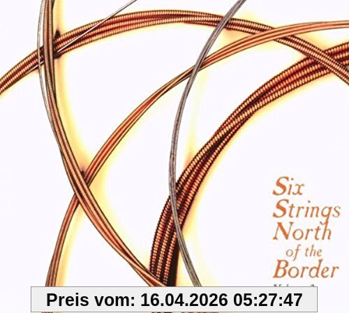 Six Strings North Border Vol.2