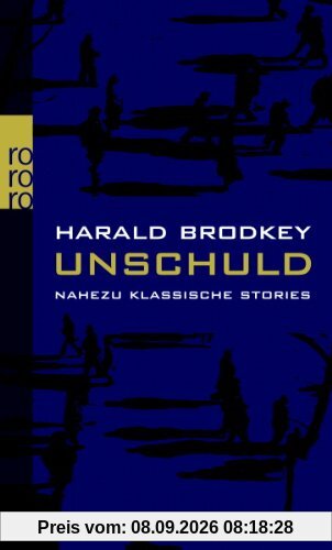 Unschuld: Nahezu klassische Stories. Band 1