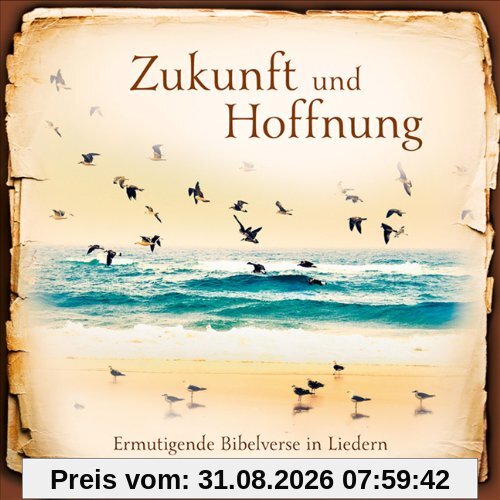 Zukunft und Hoffnung