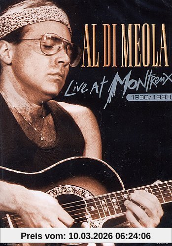 Al Di Meola - Live At Montreux 1986/89/93