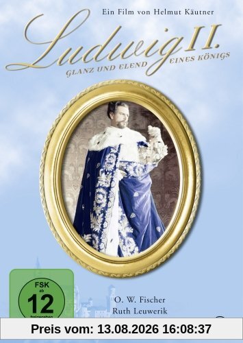 Ludwig II. - Glanz und Elend eines Königs