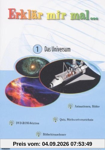 Erklär mir mal... 1 - Das Universum
