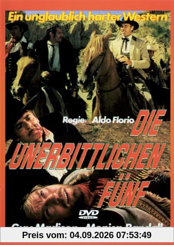 Die unerbittlichen Fünf