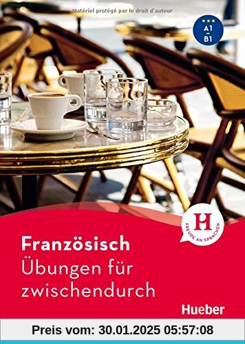 Französisch – Übungen für zwischendurch: Buch