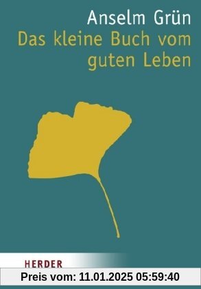 Das kleine Buch vom guten Leben