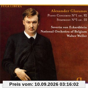 Alexander Glasunow: Klavierkonzert Nr.1 f-Moll op.92 / Sinfonie Nr.5 B-Dur op.55