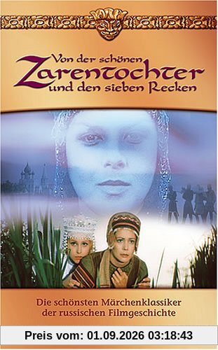 Von der schönen Zarentochter und den sieben Recken [VHS]