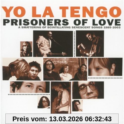 Yo la Tengo Prisoners Of Love-Songs 1985-2003