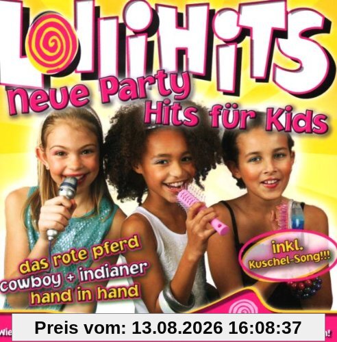Lollihits-Neue Party Hits für Kids