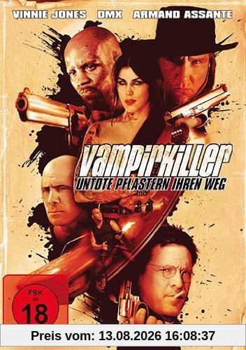 Vampirkiller - Untote pflastern ihren Weg