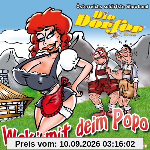 Woki mit deim Popo (Österreichs schärfste Showband mit ihren volkstümlichen Partykracher)