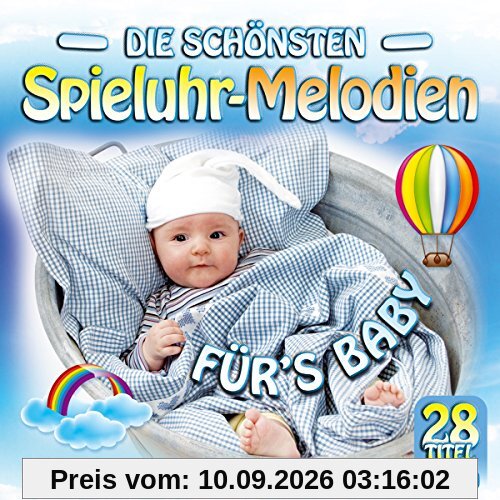 Die schönsten Spieluhr Melodien fürs Baby; Instrumental; Sanfte Entspannungsmusik zum Wohlfühlen und Träumen