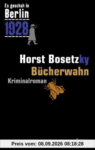 Es geschah in Berlin... Bücherwahn: Kappes 10. Fall
