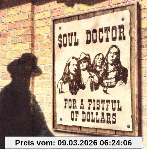 Soul Doctor For A Fistful Of Dollars