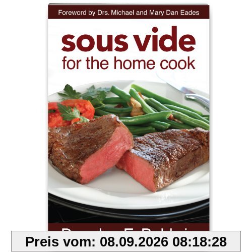 Sous Vide for the Home Cook cookbook