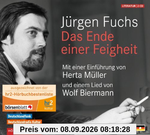 Das Ende einer Feigheit: Mit einer Einführung von Herta Müller und einem Lied von Wolf Biermann