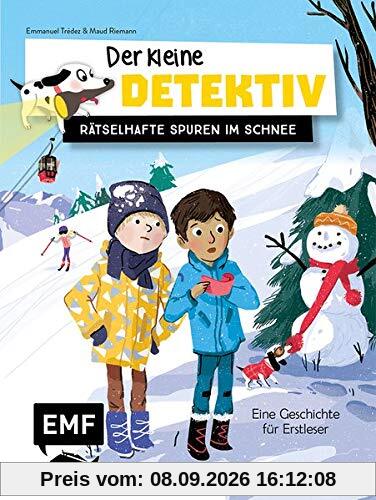 Der kleine Detektiv – Rätselhafte Spuren im Schnee: Eine Geschichte zum Vor- und Selberlesen