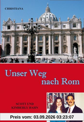 Unser Weg nach Rom