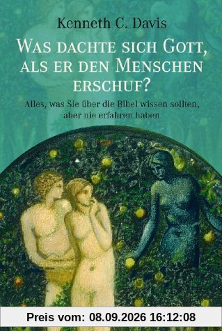Was dachte sich Gott, als er den Menschen erschuf?